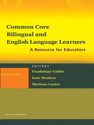 cover image of Common Core, Bilingual and English Language Learners